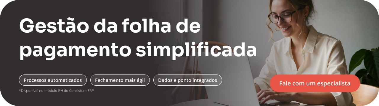 Banner de apresentação com a frase “Gestão da folha de pagamento simplificada”, com ícones de processos automatizados, fechamento mais ágil e dados integrados, direcionando para a demonstração do Consistem ERP